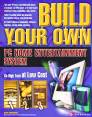 Build Your Own Entertainment System