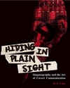 Hiding in Plain Sight